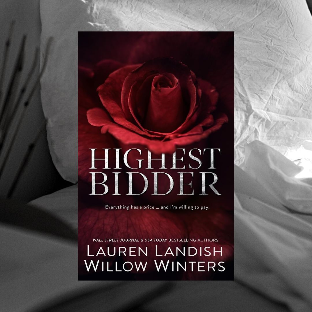 Highest Bidder Collection by Willow Winters & Lauren Landish