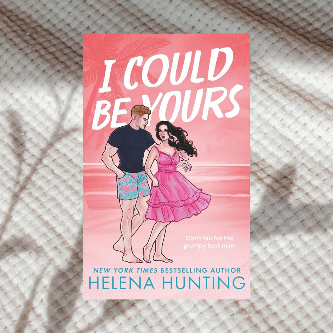 I Could Be Yours by Helena Hunting