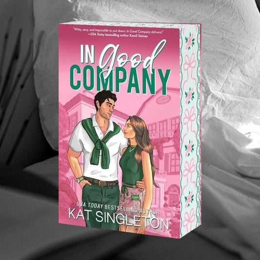 PRE-ORDER In Good Company by Kat Singleton ORDERS CLOSE 15.05.26
