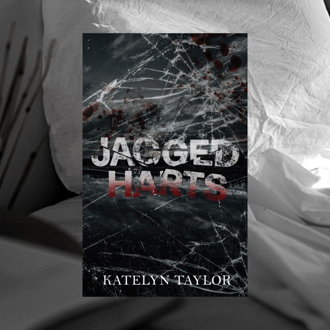 Jagged Harts (Extended Edition) by Katelyn Taylor