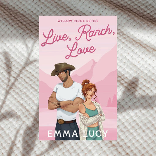 Live, Ranch, Love by Emma Lucy