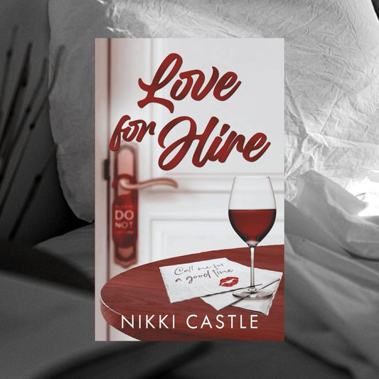 Love for Hire by Nikki Castle