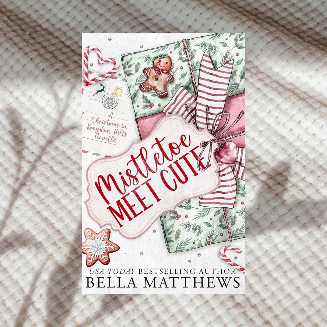 Mistletoe Meet Cute by Bella Matthews