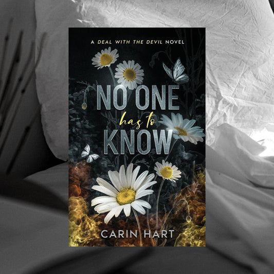 No One Has To Know by Carin Hart