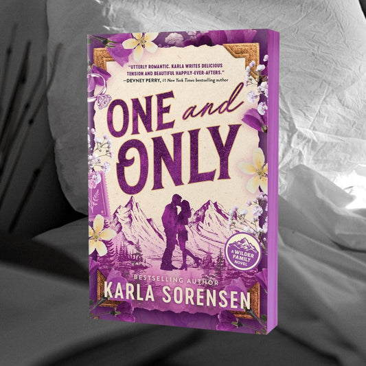 PRE-ORDER One and Only by Karla Sorensen ORDERS CLOSE 6.03.26