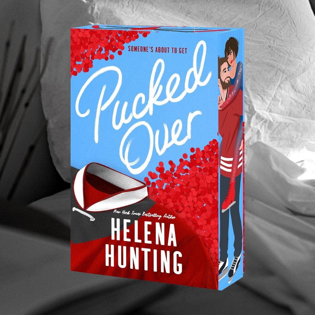 PRE-ORDER Pucked Over by Helena Hunting ORDERS CLOSE 26.01.24