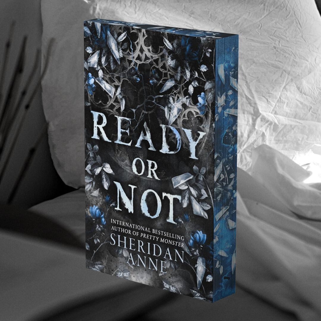 PRE-ORDER Ready or Not by Sheridan Anne ORDERS CLOSE 10.07.26