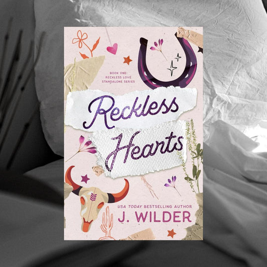 Reckless Hearts by J. Wilder