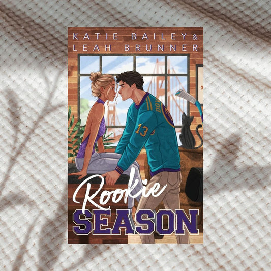 Rookie Season by Katie Bailey & Leah Brunner