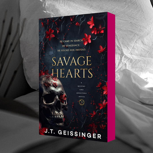 PRE-ORDER Savage Hearts by J.T. Geissinger ORDERS CLOSE 06.04.25