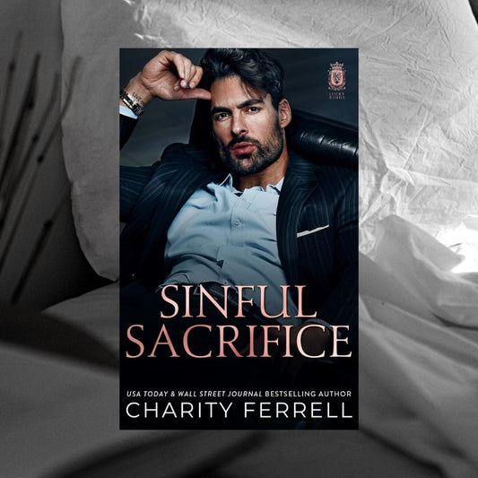 Sinful Sacrifice by Charity Ferrell