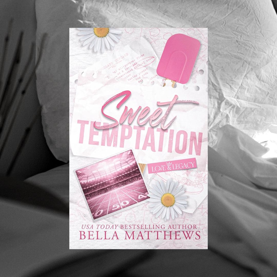 Sweet Temptation by Bella Matthews