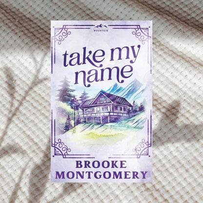 Willow Branch Mountain Series (Special Edition) by Brooke Montgomery