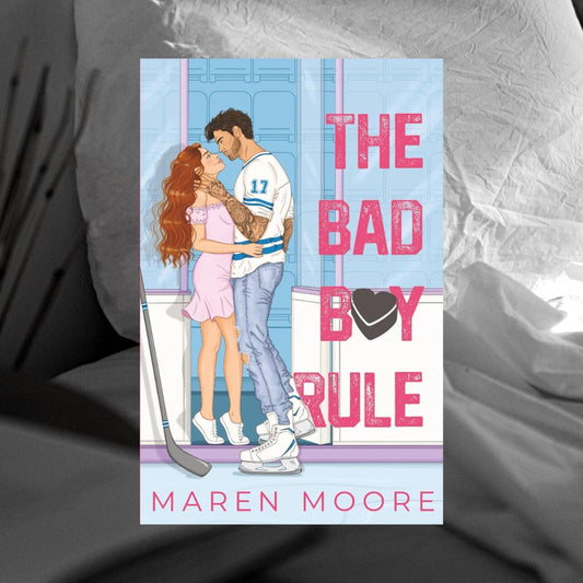The Bad Boy Rule by Maren Moore