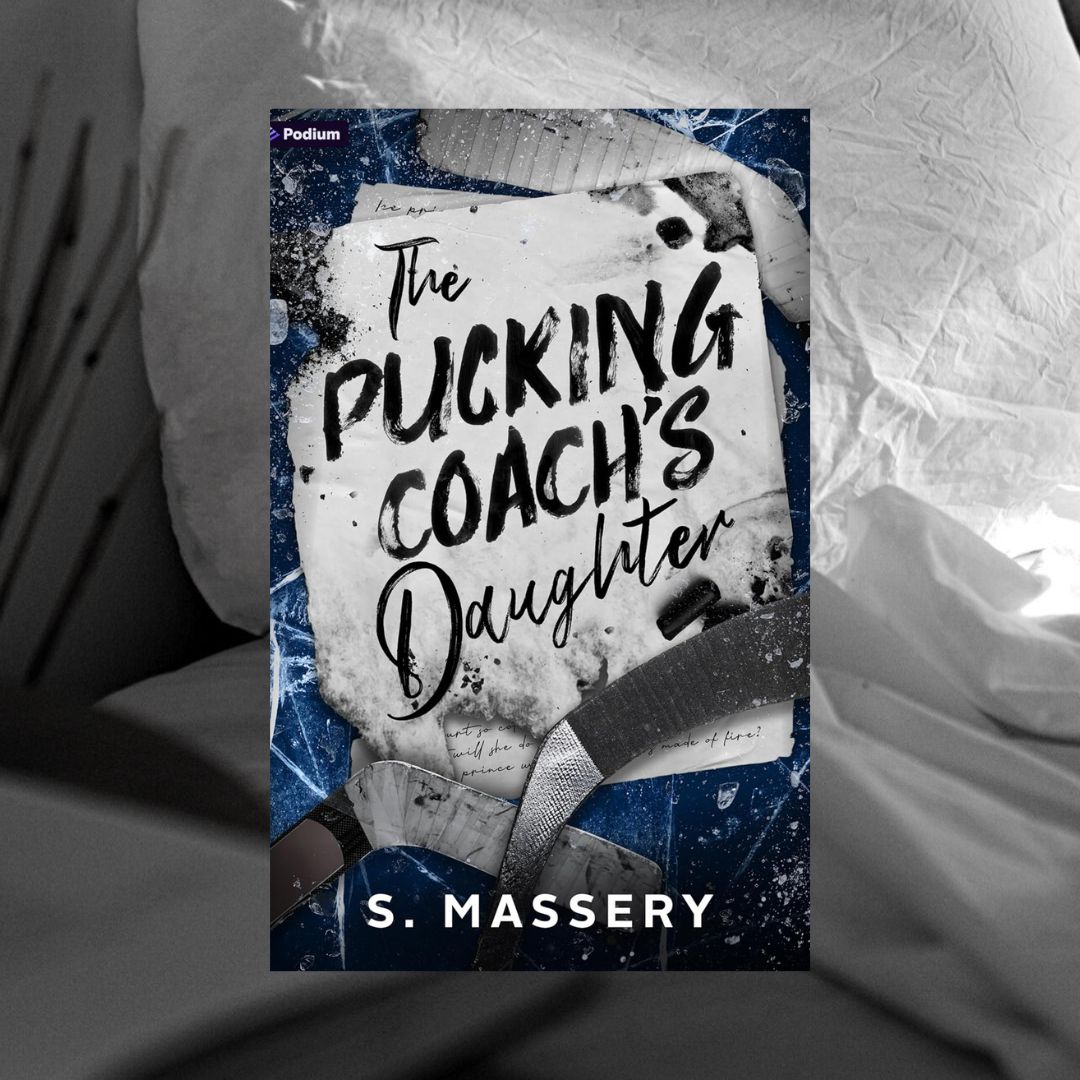 The Pucking Coach's Daughter by S. Massery
