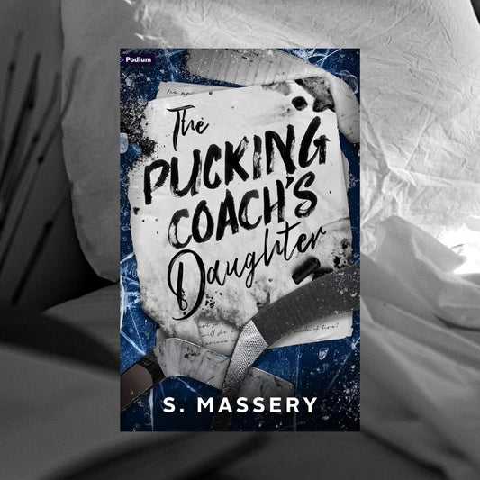 The Pucking Coach's Daughter by S. Massery