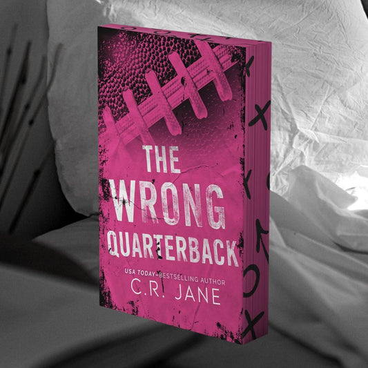 The Wrong Quarterback (Deluxe Edition) by C.R. Jane