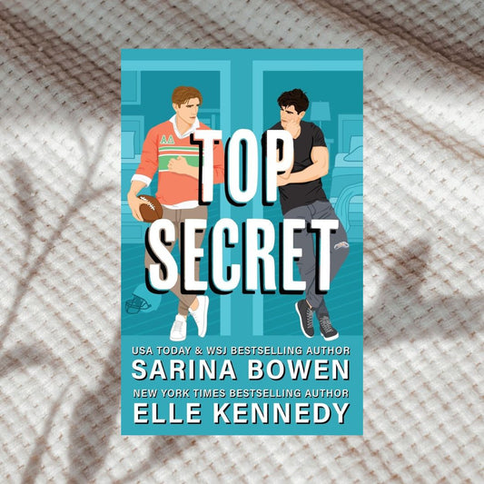 Top Secret by Sarina Bowen & Elle Kennedy