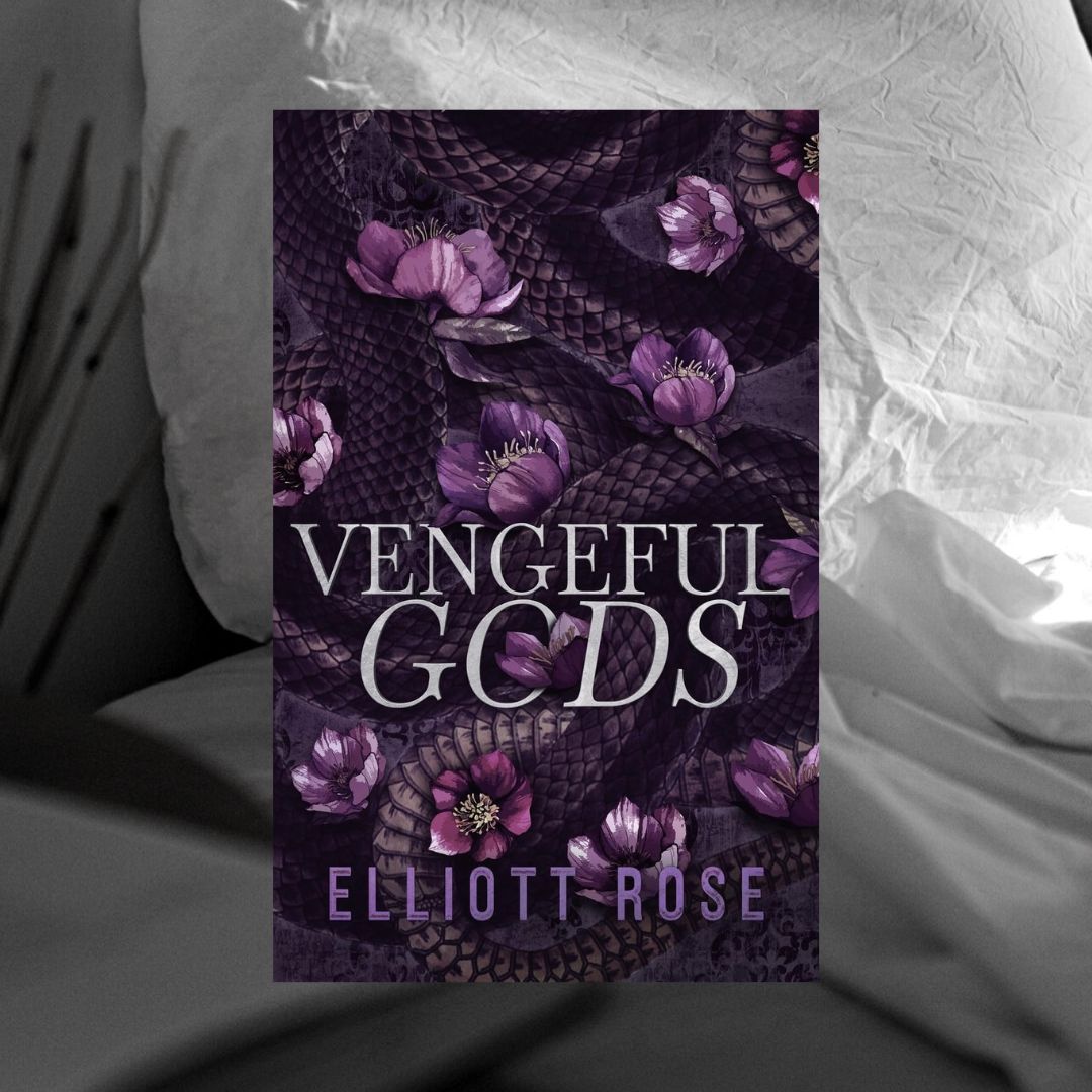 Vengeful Gods by Elliott Rose