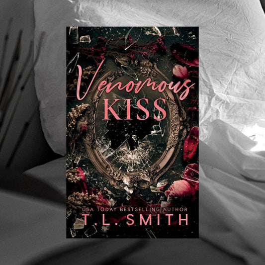 Venomous Kiss By T.L. Smith