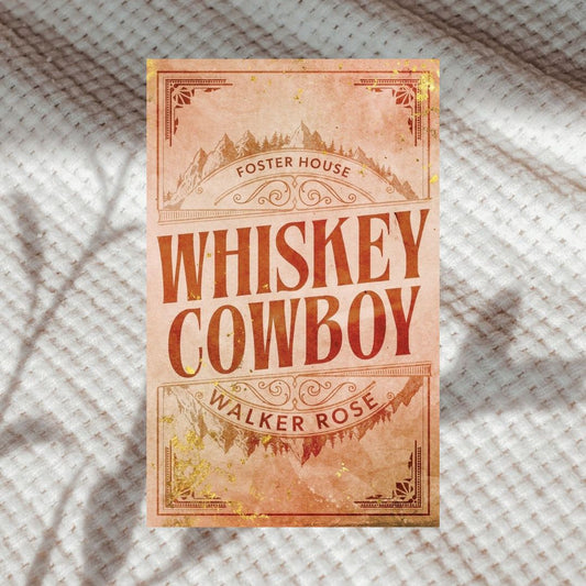 Whiskey Cowboy by Walker Rose