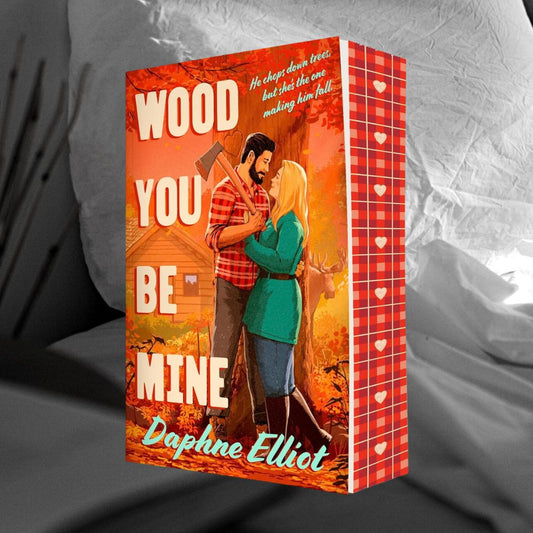 PRE-ORDER Wood You Be Mine ORDERS CLOSE 30.10.26